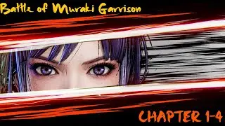 [1-4] Samurai Warriors 5 - Battle of Muraki Garrison [All Objectives][PC]