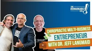 Episode 262: Chiropractic Multi Business Entrepreneur Interview with Dr  Jeff Langmaid