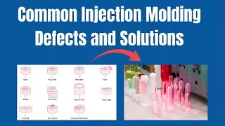 Common Injection Molding Defects and Their Solutions (Complete Guide)