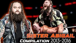 Bray Wyatt – Sister Abigail Impact Highlights (2013–2016) | WWE Undisputed Hoster
