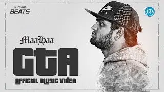 MaaHaa - GTA | Official Music Video
