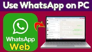 How to Use Whatsapp Web in Laptop and PC /2022