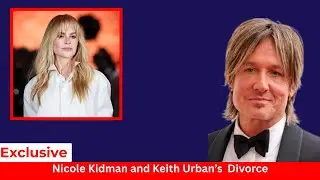 Why Nicole Kidman Waived Support in Keith Urban Divorce