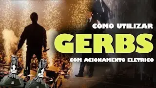 Tutorial: 2 Gerbs + Suporte + Acionamento como utilizar - Royan Fests