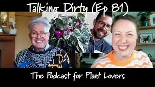 RHS Garden Wisley Curator Matt Pottage on his New Book and Office Plants (Talking Dirty Ep 81)