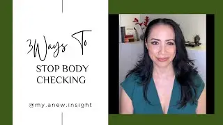 Stop Body Checking: 3 Quick Fixes