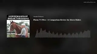 Pixem VS Pivo : A Comparison Review for Horse Riders