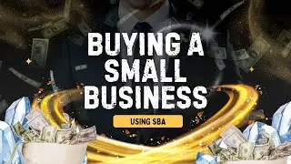 С нуля до владельца бизнеса через SBA