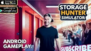 STORAGE HUNTER SIMULATOR 😍NEW ANDROID GAMEPLAY!!!