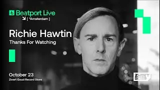 Richie Hawtin @ ADE Amsterdam – Beatport Live Set | Underground Techno Vibes 2025-10-23