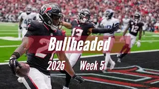 Bullheaded - 2025 Houston Texans - Week 5