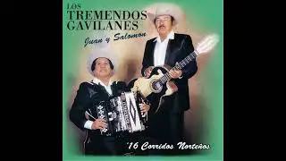LOS GAVILANES    La Traicion del Cuatrero