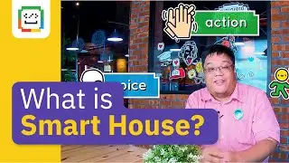 What is Smart House?