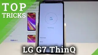 Топ трюков LG G7 ThinQ - Скрытые функции / Классные настройки / Лучшие советы | HardReset.Info