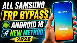 Samsung FRP Bypass Android 16 | Samsung S25 Ultra FRP Unlock 2026 Android 16 | Samsung FRP Tool 2026