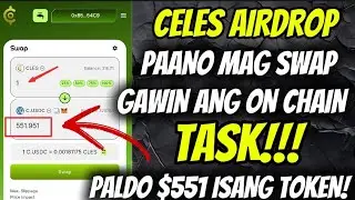 Grabe $550 isang celes token! Paldo itong testnet airdrop na ito! 😱