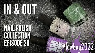 In & Out - Nail Polish Haul & Destash for February 2022