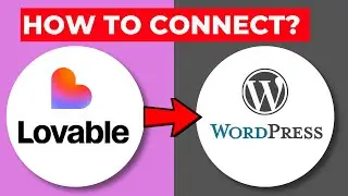 How to Connect Lovable AI to WordPress - Integrate Lovable with Your WordPress Site