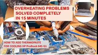 COMPUTER HARDWARE REPAIR | How to Solve Overheating Problem | Add Thermal paste to HP PboBook 645 G1