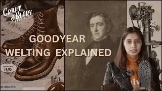 Объяснение конструкции Goodyear Welting