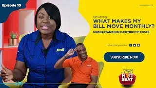JPS Hot Seat Season 2 - What Makes My Bill Move Monthly? Ep. 10