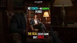 Why Every Top Realtor Has a Coach (And You Should Too) | Aanant Bisht