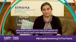 Foster Wales Torfaen - Bring Something to the Table - Simona (Welsh)