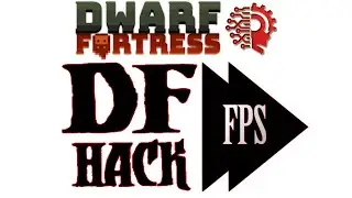 Increase FPS with DFHack🔅 DWARF FORTRESS STEAM 🔅
