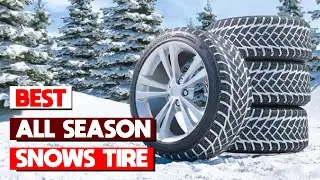 Top Rated All Season Tires For Snows on Amazon