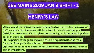 Which one of the following statements regarding Henry's law not correct,JEE Mains 2019 Jan 9 Shift 1