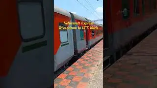 #NetravatiExpress - Trivandrum Central to Lokmanya Tilak Terminus Kurla