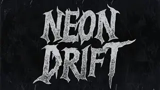 NEON DRIFT (PHONK)