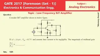 GATE 2017 Solution, Set 1, Electronics & Comm. Engg. | Analog Electronics