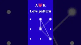A💗K pattern? screen lock? pattern lock? mobile lock #short #shorts#ytshorts #youtubeshorts #reel