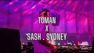 #024 TOMAN @ SASH SYDNEY | DJ SET