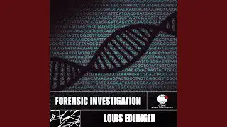 Forensic Science Evolution