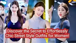 Discover the Secret to Effortlessly Chic Street Style Outfits for Women!