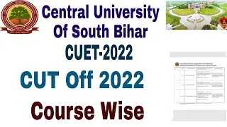Central University of South Bihar cut off 2022 BA llb, bsc bed, ba bed 2022 results, cut off 2022