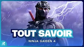 NINJA GAIDEN 4 : Le grand retour ? Gameplay, histoire, avis... Tout savoir