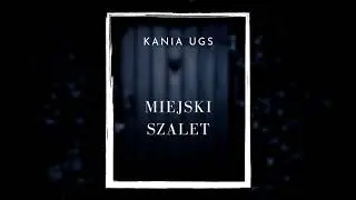 Kania UGS - Miejski Szalet