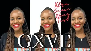 GXVE By Gwen Stefani Original Recipe Xtra Sauce Longwear Formula Wear Test