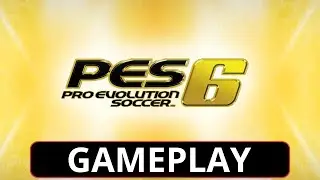 PES 6 PC Gameplay | Pro Evolution Soccer 6 | Classic Football Retro | 4K 60FPS | No Commentary