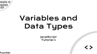 JavaScript Variables in 3 Minutes