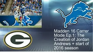 Madden 16 QB Career Mode ep.1: Game Winning Drive