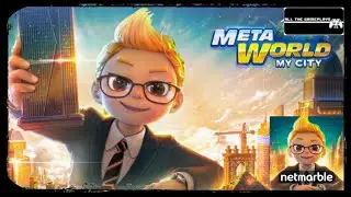 Meta World: My City (ATG) Android, iOS Gameplay