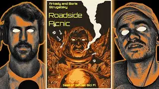 Roadside Picnic - the inspiration for Stalker and Metro 2033! (no spoilers book review)