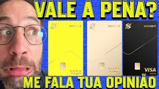 OUROCARD BB: O que VALE a Pena e os Melhores BENEF&Iacute;CIOS (An&aacute;lise Completa!)