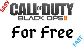 HOW TO DOWNLOAD BLACK OPS 2 FOR FREE WITH ONLINE MULTIPLAYER AND ZOMBIES FAST AND EASY