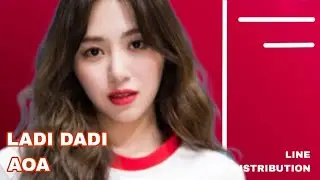 AOA - Ladi Dadi [Line Distribution]