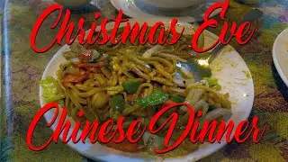 Christmas Eve Chinese Dinner 2021
